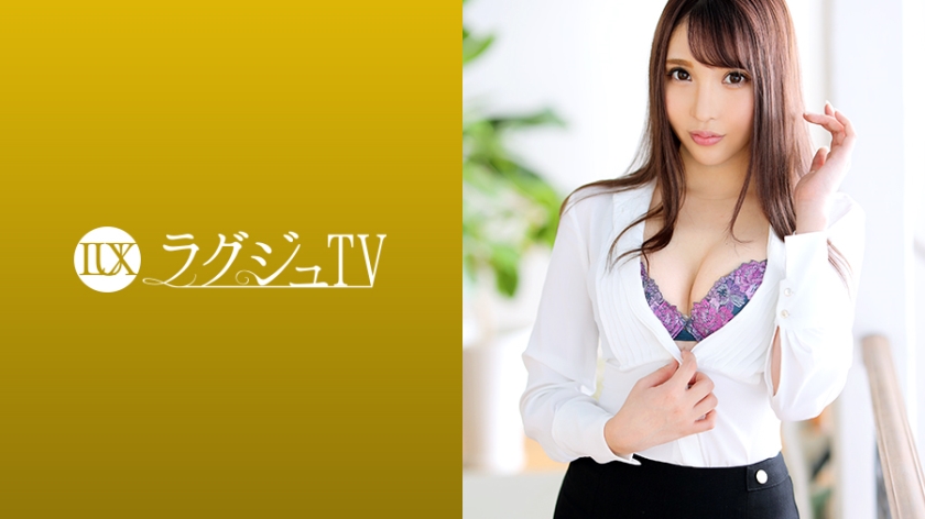 ラグジュTV 1199 美しすぎる受付嬢が再び登場！美酒に酔い軽い愛撫から一気に妖艶な表情を見せる…男を本気にさせる小悪魔テクニック、美尻を強調した騎乗位は必見！